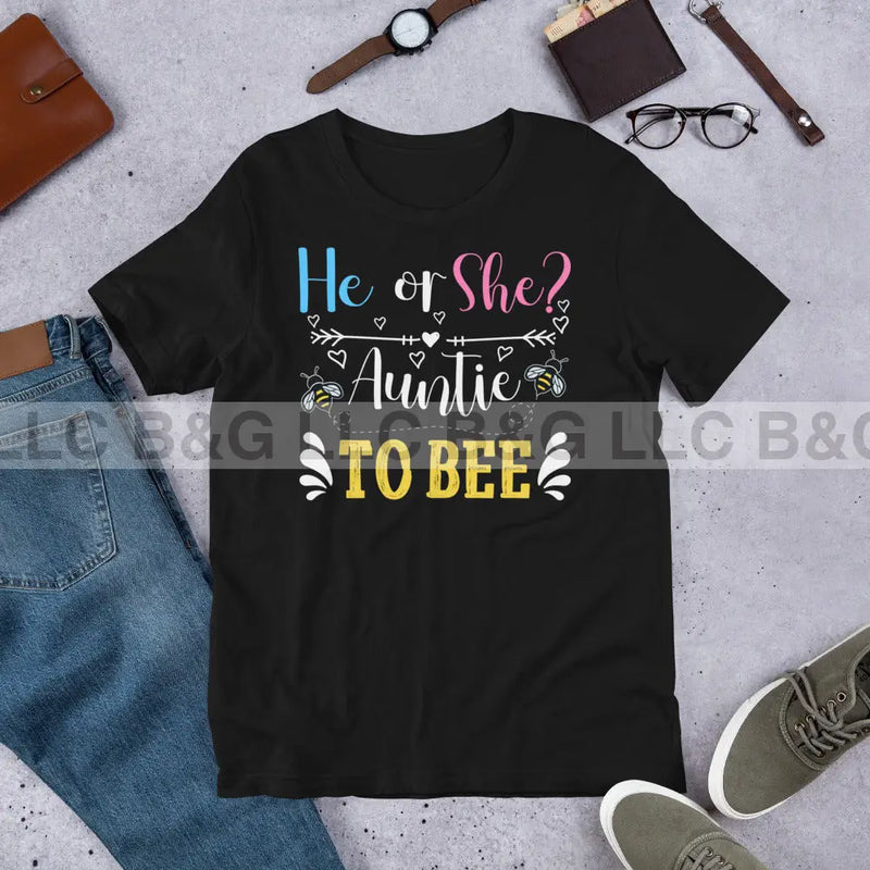 He or She Auntie To Bee Unisex t-shirt