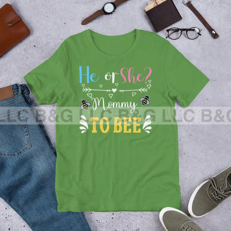 He Or She Mommy To Bee Unisex T-Shirt Leaf / S