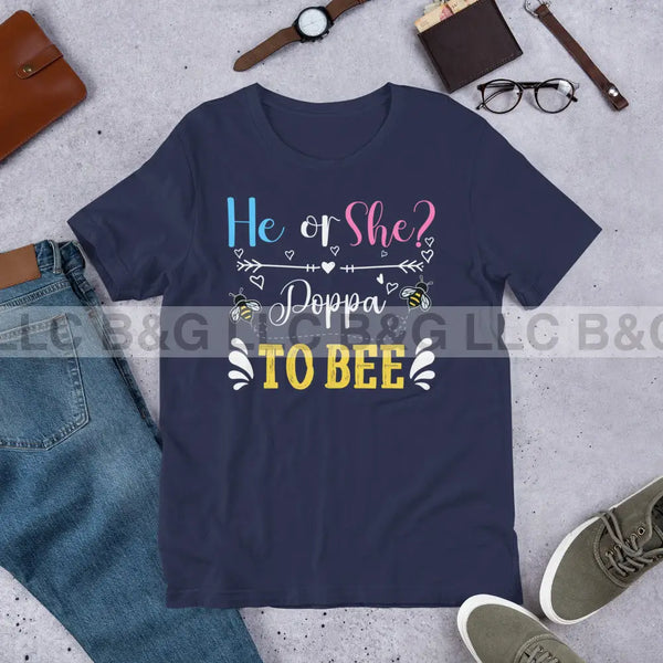 He or She Poppa To Bee Unisex t-shirt