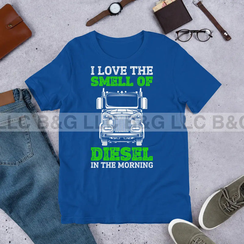 I Love the Smell of Diesel Unisex t-shirt