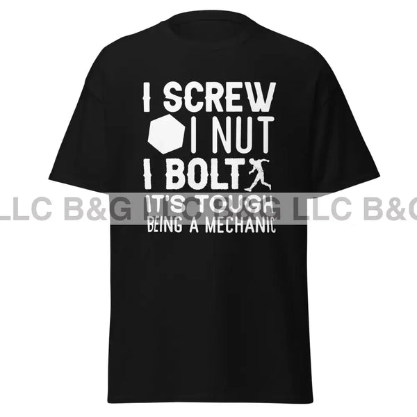 I Screw I Nut I Bolt Men's classic tee