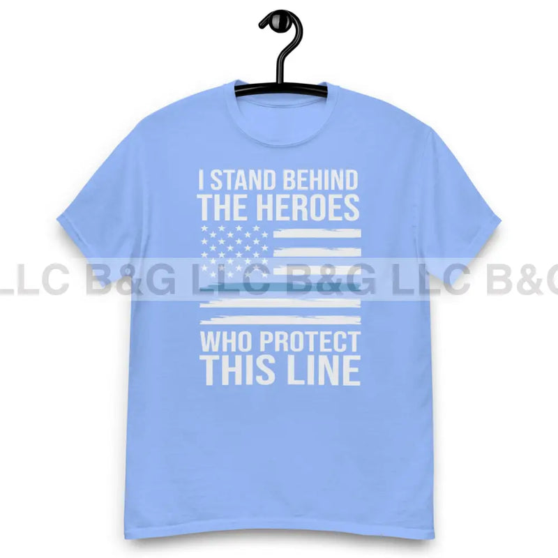 I Stand Behind The Heros 1 Men's classic tee