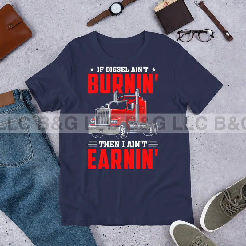 If Diesel Ain't Burnin Unisex t-shirt