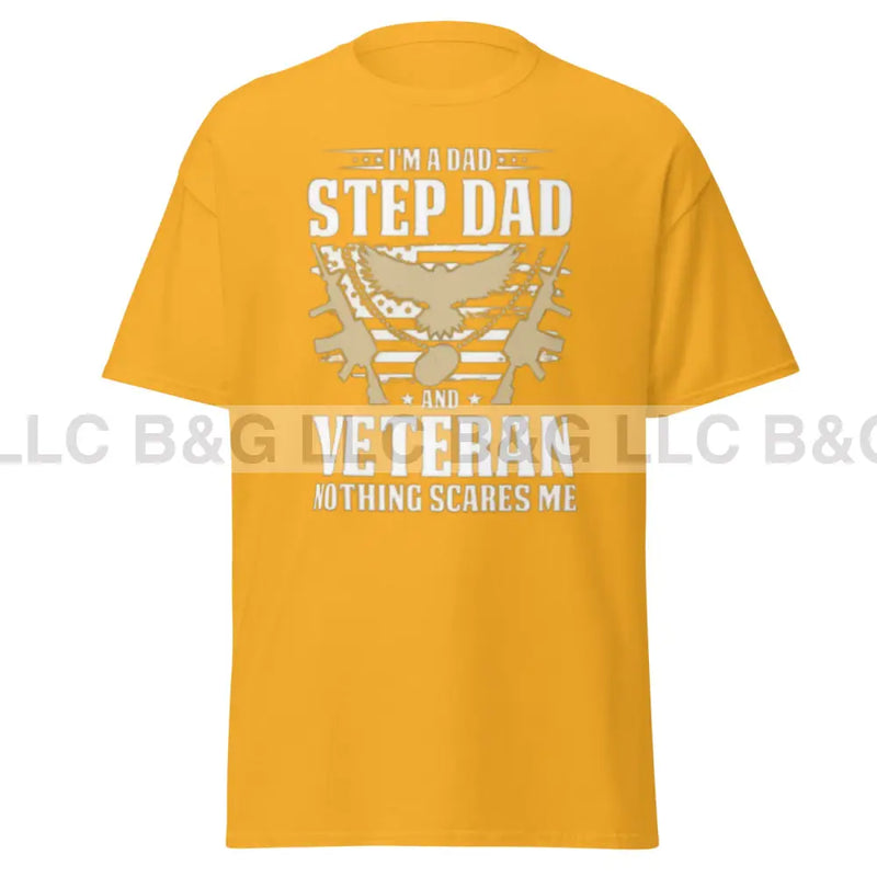 I'm a dad step dad and a veteran Men's classic tee