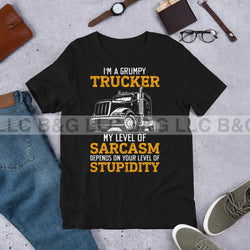 I'm a Grumpy Trucker Unisex t-shirt