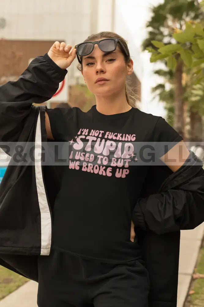 I'm Not F'ing Stupid Pink Unisex t-shirt