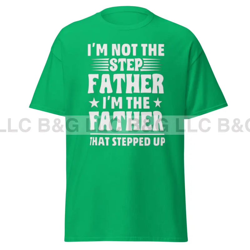 I'm Not the Stepfather Men's classic tee