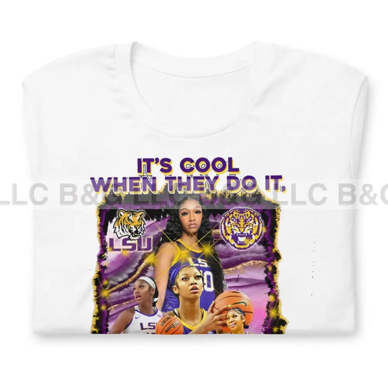 It's Cool When They Do It Angel Reese t-shirt