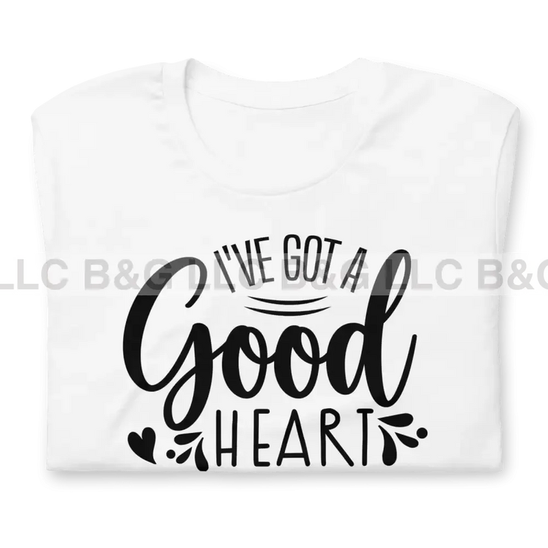 I’ve Got A Good Heart But This Mouth Unisex T-Shirt