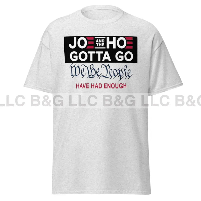 Joe and the Hoe Gotta Go Men's classic tee