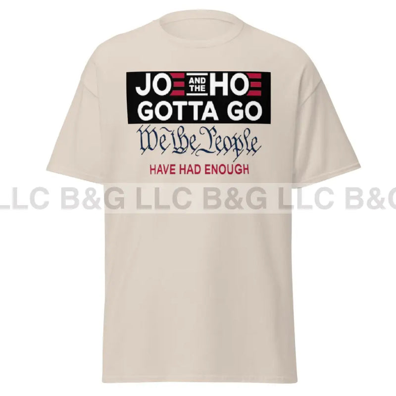 Joe and the Hoe Gotta Go Men's classic tee