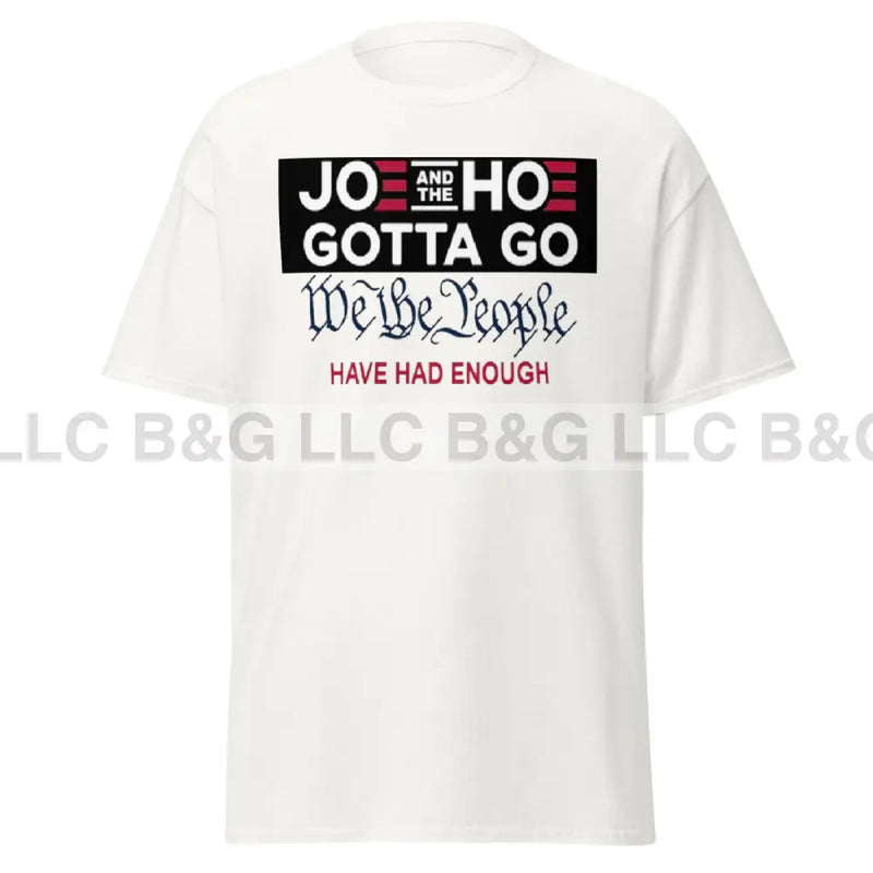 Joe and the Hoe Gotta Go Men's classic tee