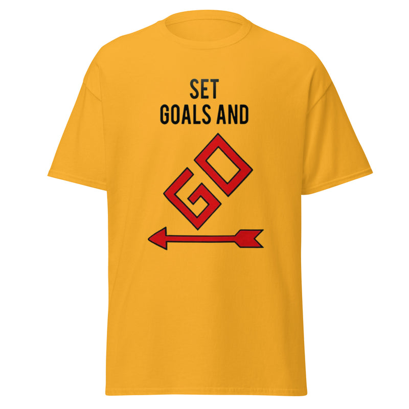 Set Goals and Go T Shirt