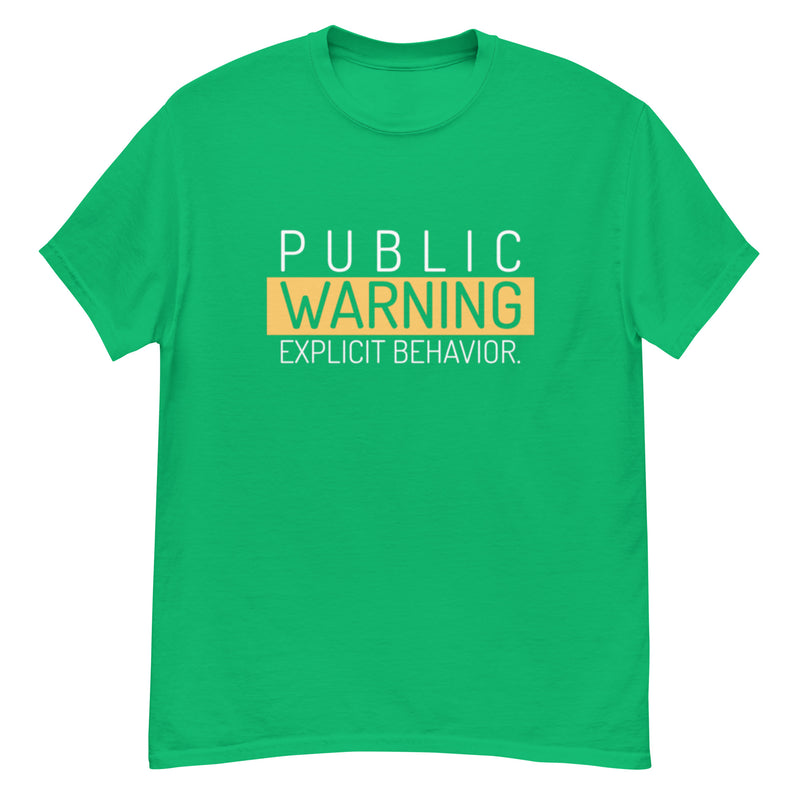 Public Warning T Shirt