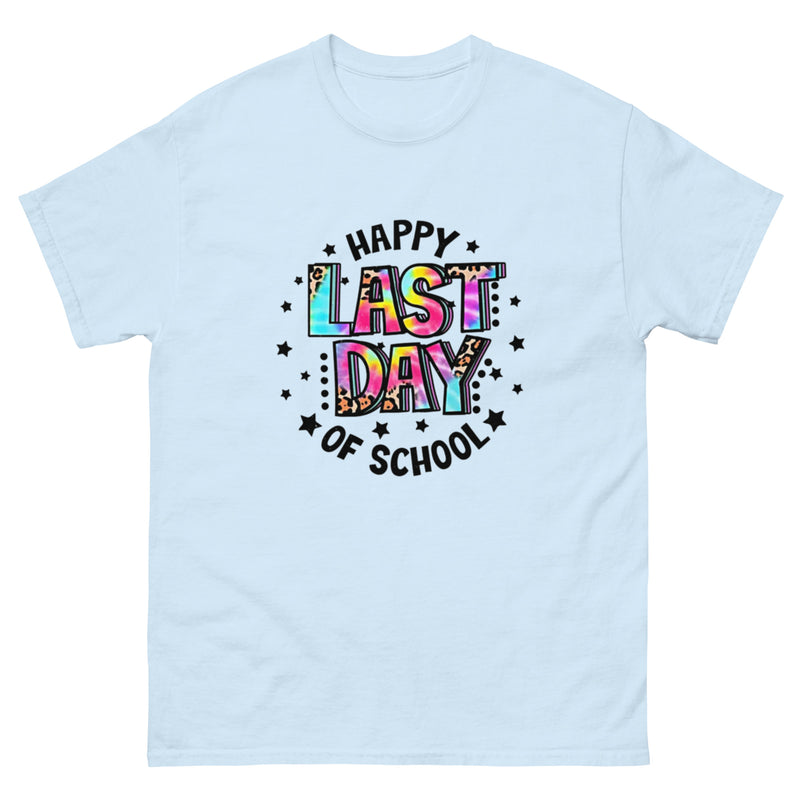 Happy Last Day of School T Shirt
