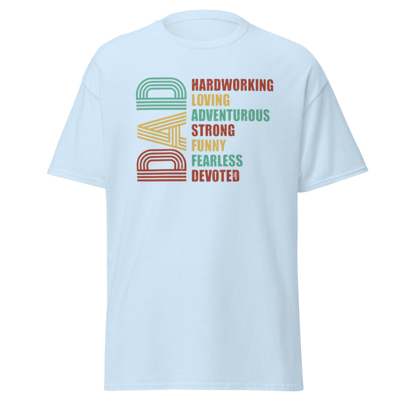 Hardworking Dad Men's classic tee