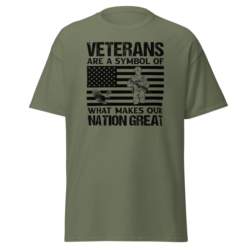 Veterans Are A Symbol Of What Makes Our Nation Great Men's classic tee