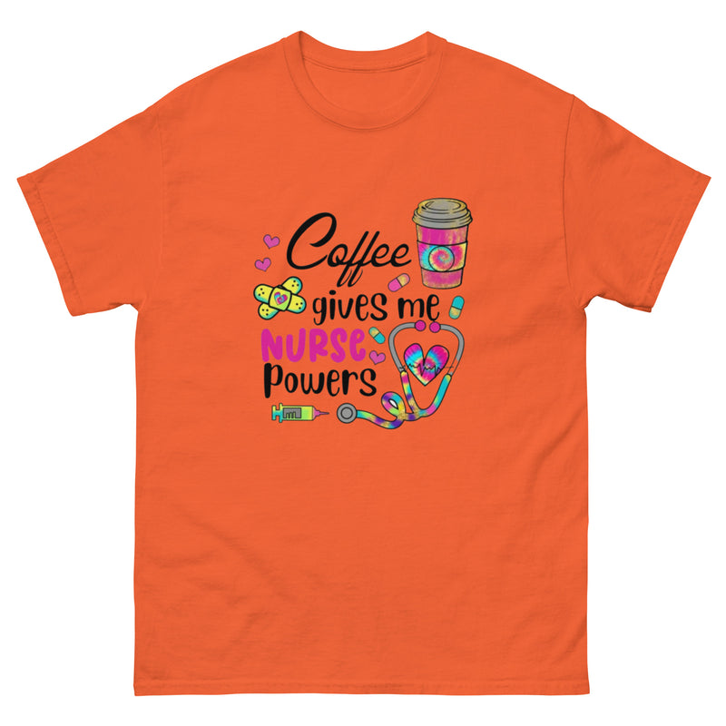 Coffee Gives Me Nurse Powers T Shirt