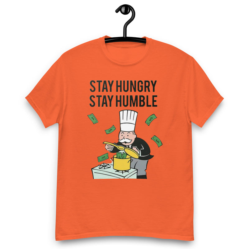 Stay Hungry Stay Humble T Shirt