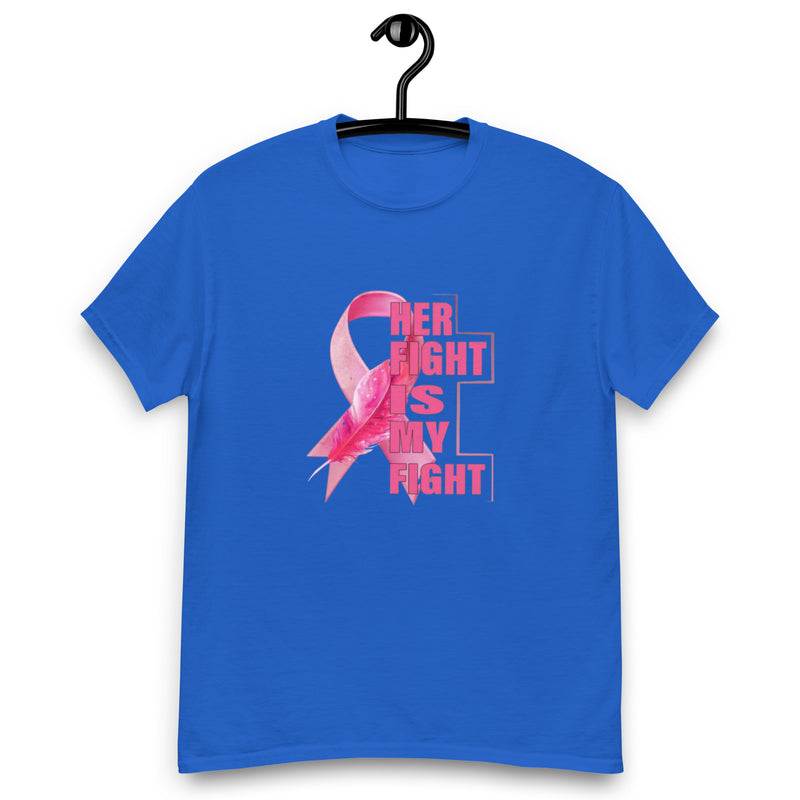 Her Fight is My Fight T Shirt