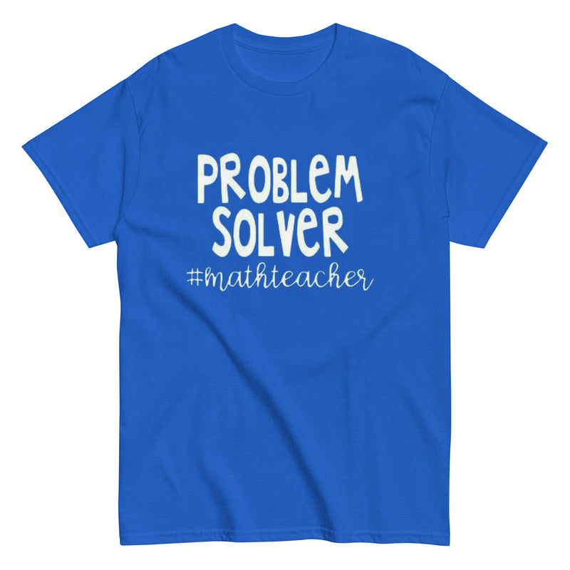 Problem Solver T Shirt