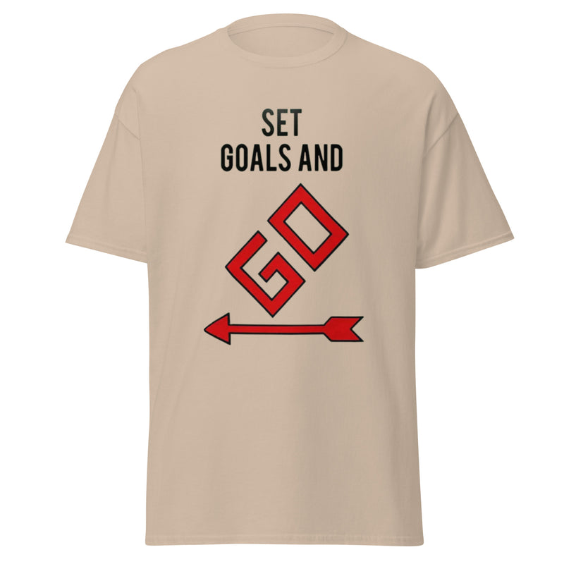 Set Goals and Go T Shirt