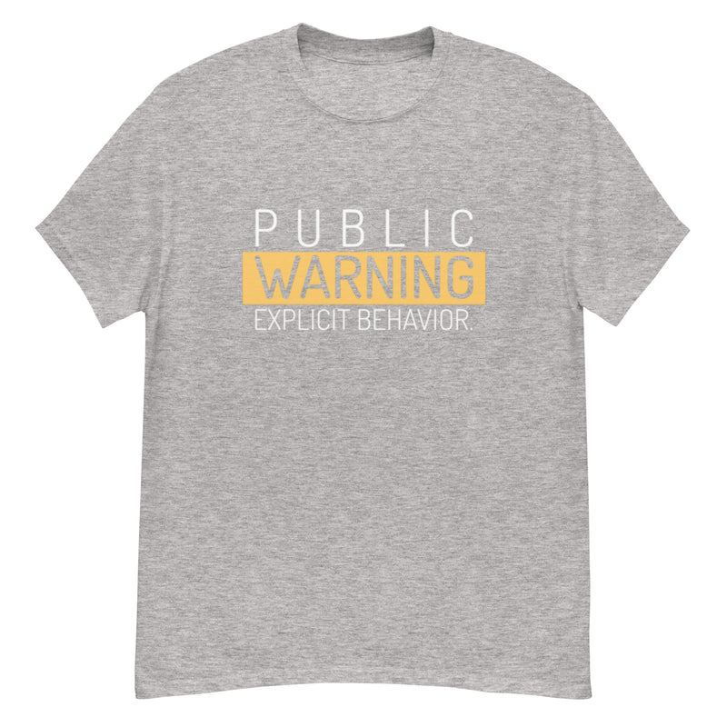 Public Warning T Shirt