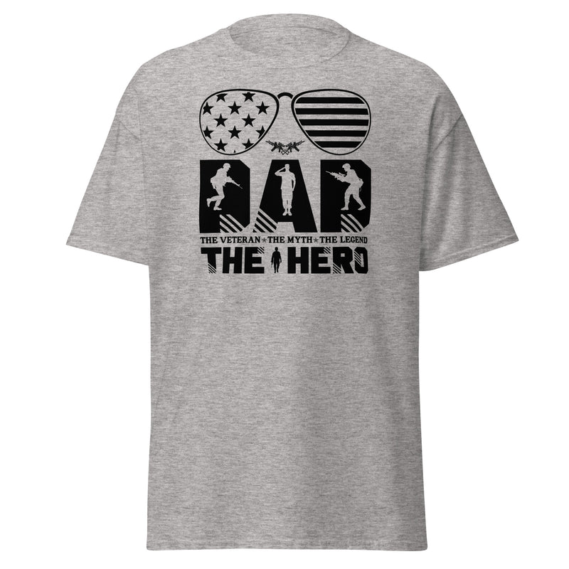 Dad The Veteran The Myth The Legend Men's classic tee