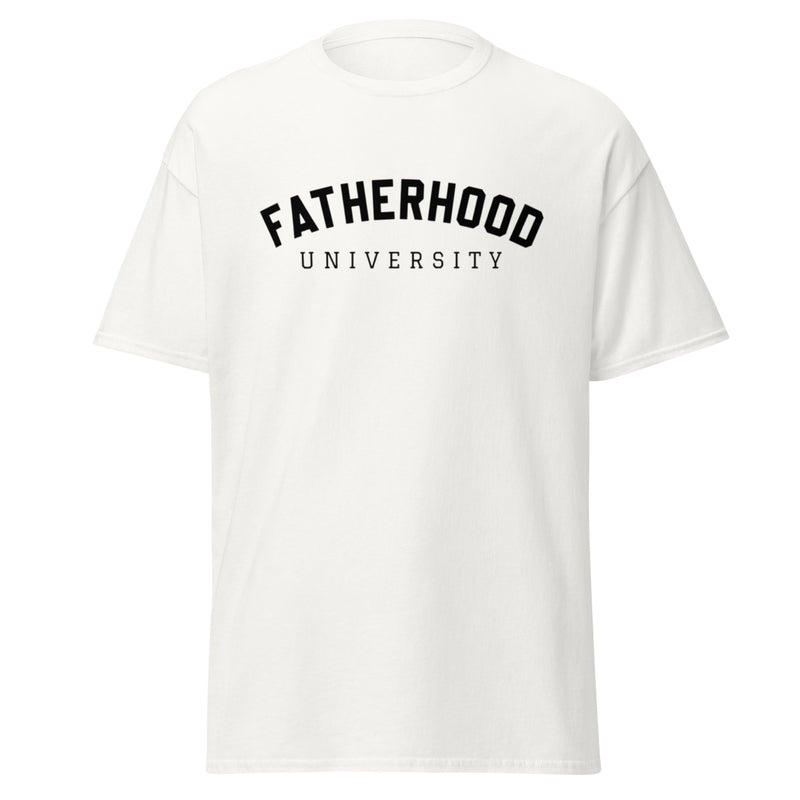 Fatherhood University Men's classic tee