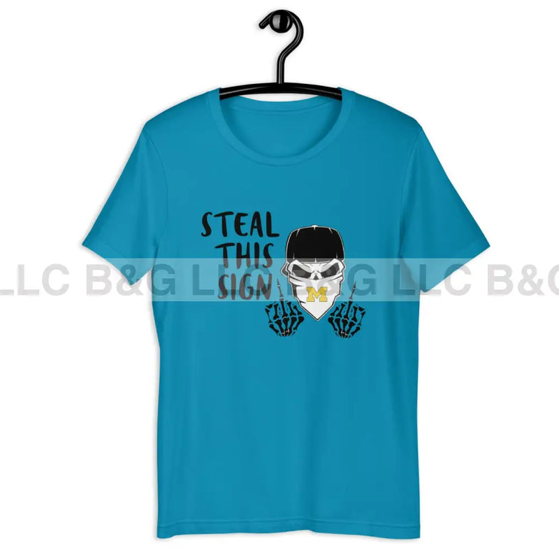 Michigan Steal This Sign Unisex t-shirt