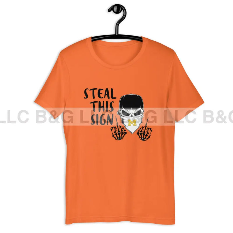 Michigan Steal This Sign Unisex t-shirt