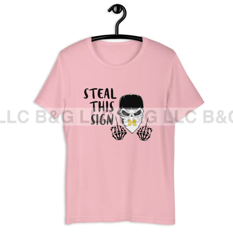 Michigan Steal This Sign Unisex t-shirt