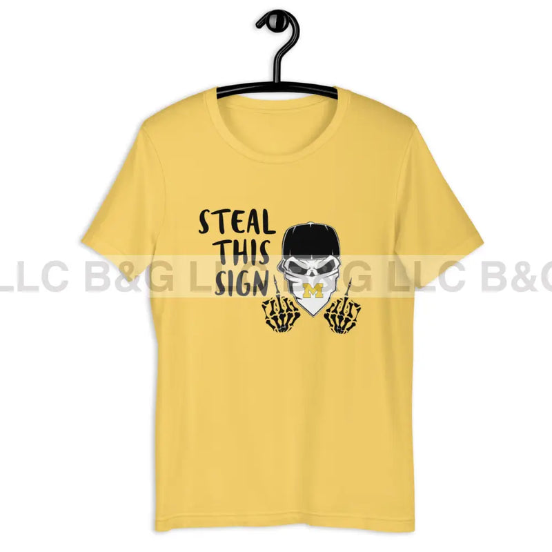 Michigan Steal This Sign Unisex t-shirt