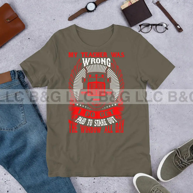 My Teacher Was Wrong Unisex t-shirt