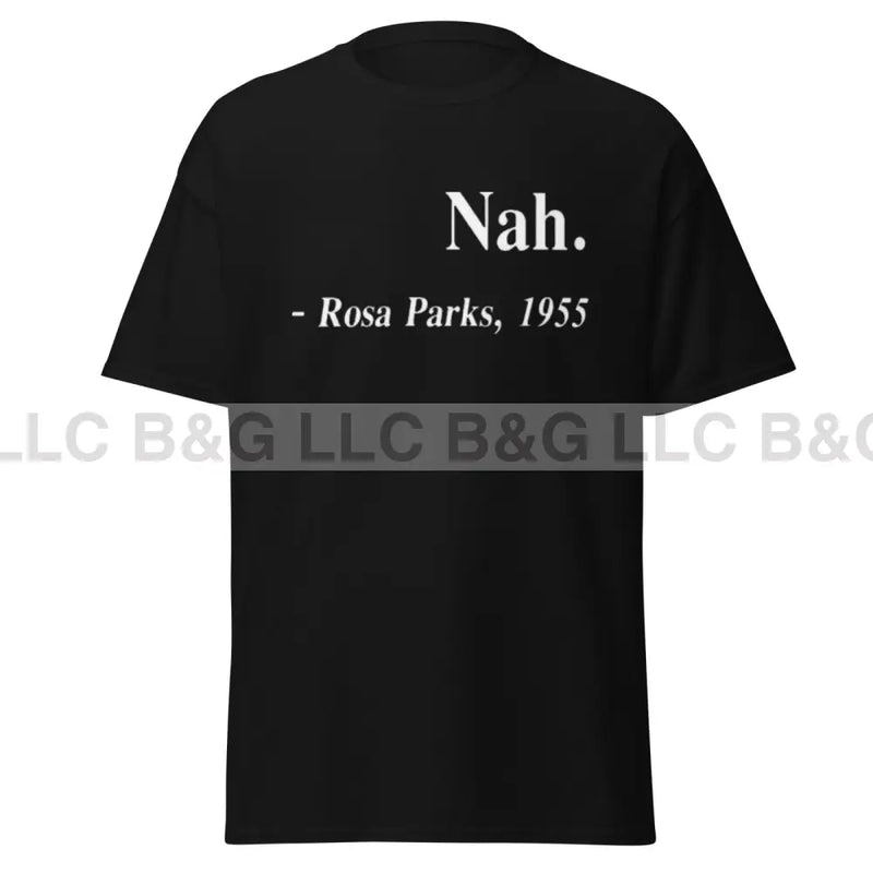 Nah T Shirt