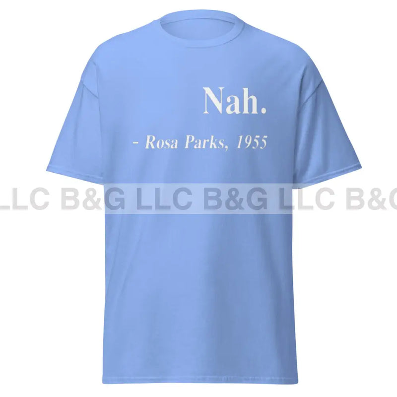 Nah T Shirt