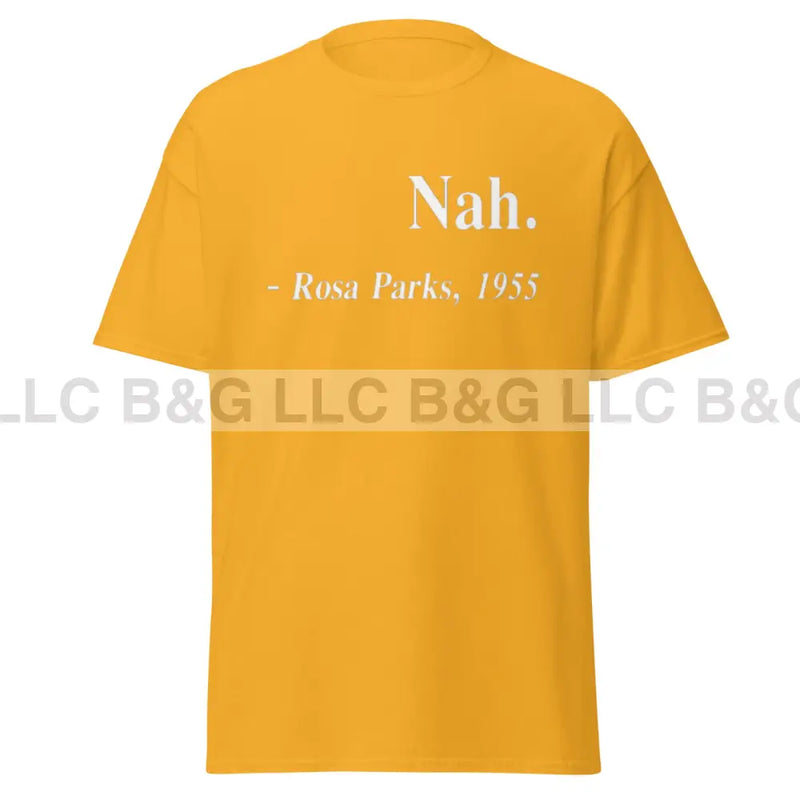 Nah T Shirt