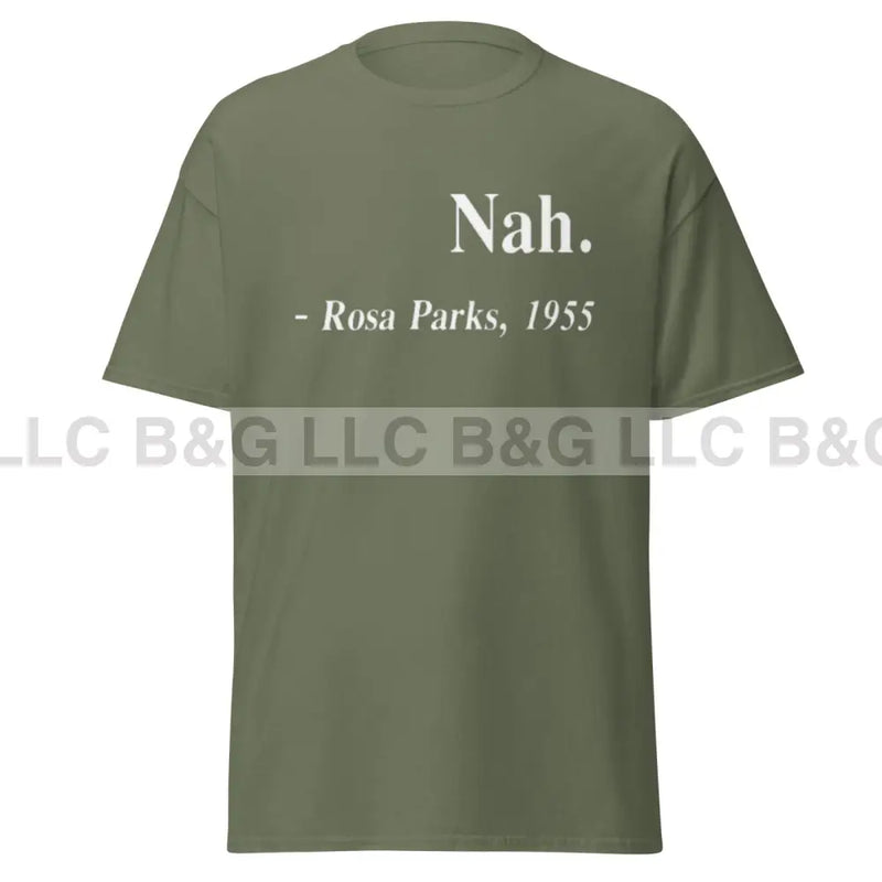 Nah T Shirt