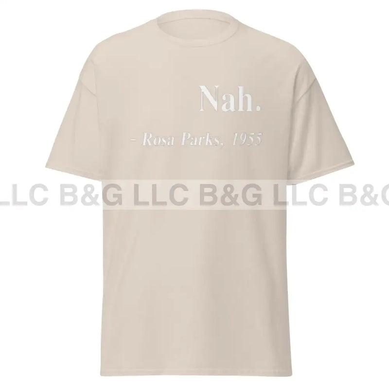 Nah T Shirt