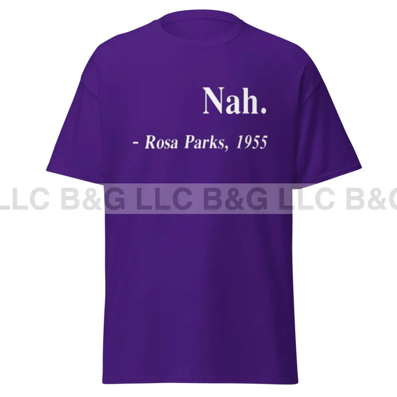 Nah T Shirt