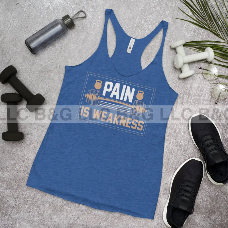 Pain Is Weakness Women's Racerback Tank