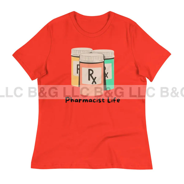 Pharmacist Life Women's Relaxed T-Shirt