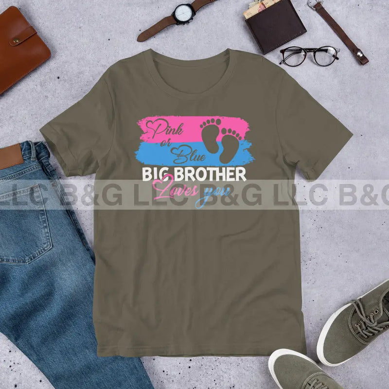 Pink or Blue Big Brother Loves You Unisex t-shirt