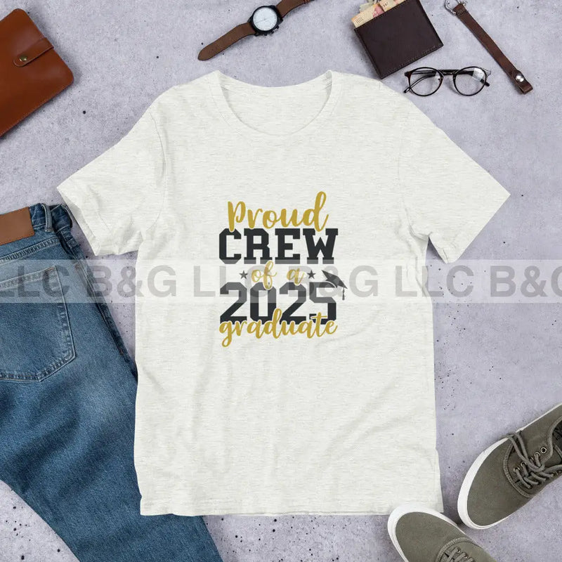 Proud Crew of a 2025 Graduate Unisex t-shirt