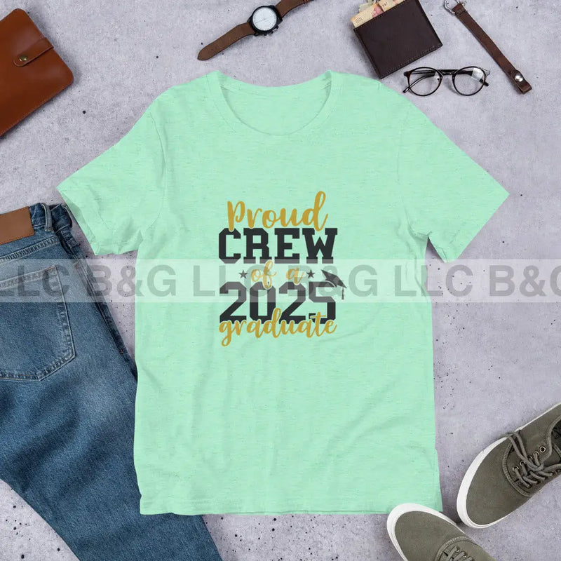 Proud Crew of a 2025 Graduate Unisex t-shirt