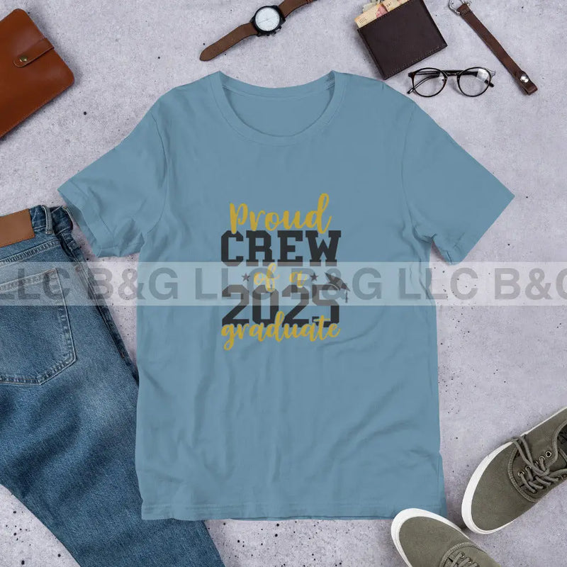 Proud Crew of a 2025 Graduate Unisex t-shirt