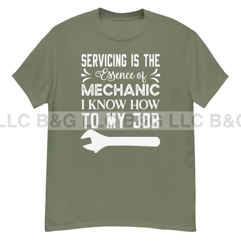 Servicing Is the Essence of Mechanic Men's classic tee