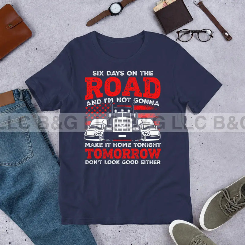 Six Days on the Road Unisex t-shirt