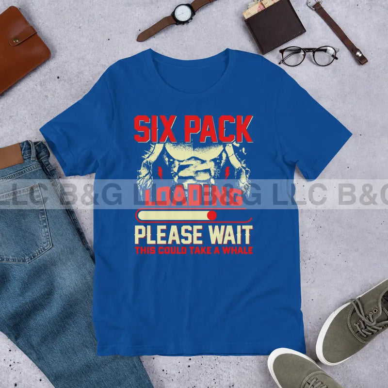 Six Pack Loading Unisex t-shirt