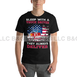 Sleep With a Truck Driver Unisex t-shirt